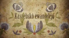 Kaszëbskô ewanielëjô, odc. 33.